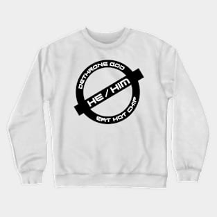 Gender Stamp - Hot Chip - He/Him Crewneck Sweatshirt